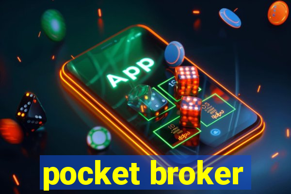 pocket broker